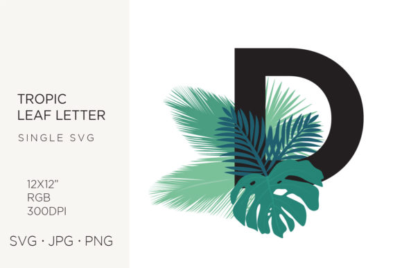 Designing with Tropic Leaves, Palm Leaf Letter D: A Practical Guide for Creators