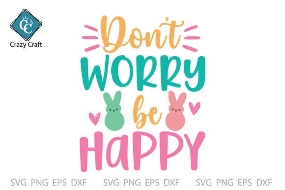 Unlocking Creativity with the Don't Worry Be Happy SVG Design
